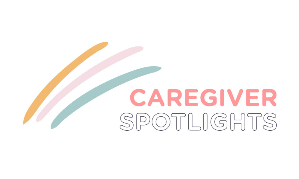 caregiver spotlights